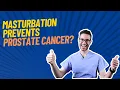 Download Lagu Masturbation Prevents Prostate Cancer? Doctor explains link between ejaculation and prostate health