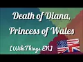 Death of Diana Princess of Wales WikiThings EN