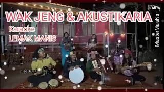 lemak manis karaoke wak jeng