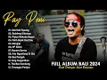 Ray Peni Full Album Karya Terbaik 2023-2024 Viral Tiktok - Top Hits Lagu Bali Bikin Baper