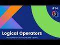 The Complete Kotlin Course - Logical Operators