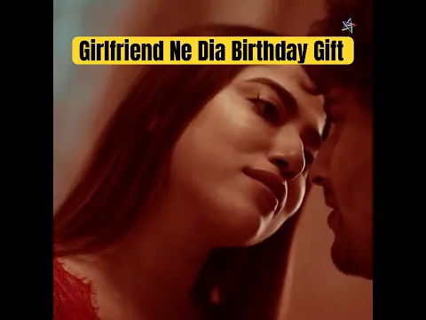 Girlfriend Ne Dia Birthday Gift