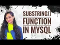 SUBSTRING Function in mySQL MySQL TUTORIAL series Code With Neha