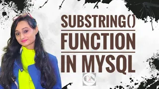 SUBSTRING Function in mySQL MySQL TUTORIAL series Code With Neha