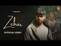 Download Lagu Sinta Bhai | Zehar (Official Video) | Mahi Dhaka | Its Harrish | Latest Haryanvi Songs 2025