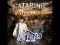 Catarino Y Los Rurales
