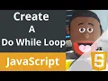 JavaScript - Using a do while loop using JavaScript