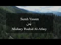 Download Lagu Surah Yaseen | Mishary Rashid Al-Afasy | HD | Arabic and English Translation