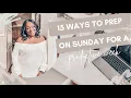 15 Ways To Prepare On Sunday For a Productive Week FREE PRINTABLE At Home With Quita