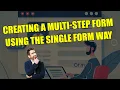 How to Create a Multi-Step Form from Scratch