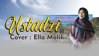 Download USTADZI Cover Ella Malik MP3