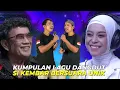 Kumpulan lagu dangdut sikembar bersuara unik