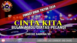 Download FUNKOT CINTA KITA - BULAN MADU DIATAS PELANGI || BY CHECHE SABRINA 99 MP3