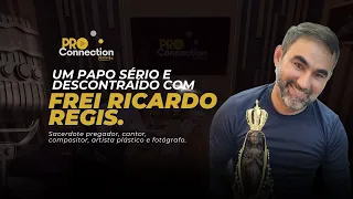 Sacerdote e Empreendedor. Um papo Sério e Descontraído com Frei Ricardo Regis.