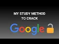 How I studied and passed my Google Coding Interview Getting into FAANG