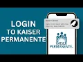 How to Login to Kaiser Permanente