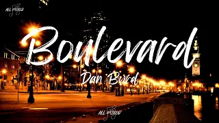 dan byrd boulevard lyrics 