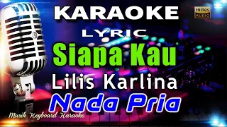 Download Siapa Kau - Nada Pria Karaoke Tanpa Vokal MP3