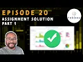 Episode 20 - Assignment Solutions Part 1