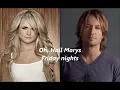 Keith Urban feat Miranda Lambert We Were Us with Lyrics