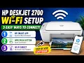 HP DeskJet 2700 Wi-Fi Setup Step-by-Step