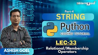 Lec33 Strings in Python Part-4 Operators of String Python basics for beginner