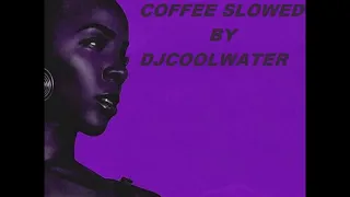 Download KELLY ROWLAND COFFEE SLOWED BY DJ COOLWATER MP3