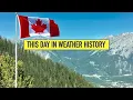 150 years of the Meteorological Service of Canada - This Day in Weather History