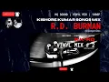Download Lagu R.D. Burman | Kishore Kumar Songs MIX | KK-RD | Bollywood Vinyl Mix # 2 | HQ VINYL RIP | @SwapanDas