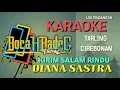 Download Lagu KIRIM SALAM RINDU (DIANA SASTRA) KARAOKE UDI PINDANGAN