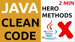 Java Clean Code Tutorial - Hero God Methods