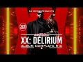 XX DELIRIUM-FALLY IPUPA  FULL ALBUM MIXX 2026  DJ ODDIE