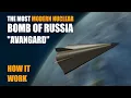 Download Lagu How does the fastest Russian nuclear missile work? Worlds most modern nuclear bomb Avangard