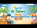 Surat At Takwir Anak Muri Q