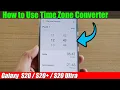 Galaxy How to Use Time Zone Converter