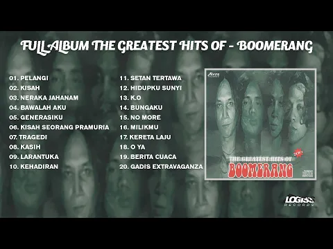 Download MP3 PLAYLIST - FULL ALBUM THE GREATEST HITS OF - BOOMERANG