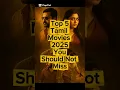 Lagu Top 5 Tamil Movies 2025 You Should Not Miss #tamilmovie #kollywood #tamilcinema #tamil #dude #bison