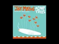 Jay Mayne-Hide My Fade