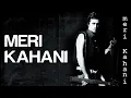 Download Lagu Meri Kahani - Official Video | Meri Kahani | Atif Aslam | Mahmood Rahman, Sameer Shami \u0026 Farhad
