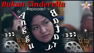 Download Anggu Batary ( Bukan Cinderella ) PART 1 MP3