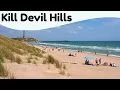 10 Best Things to Do in Kill Devil Hills North Carolina