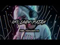 Download Lagu INI LAGU PATAH - NIEL MOKOGINTA ( BREAKSFVNKY ) BMR - 2024