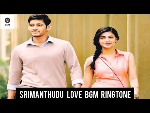 Download MP3 Srimanthudu Movie Love BGM | Telugu BGM Ringtone | Mahesh Babu | Shruthi Hassan | Famous BGM