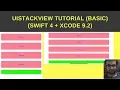 Swift tutorial - Learn about UIStackView Basic part