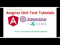 Part 33 - Angular unit test case on dependency injection Angular unit test case Tutorials