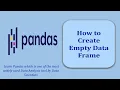 How to Create Empty Data Frame Pandas Data Frame Pandas Tutorial Pandas