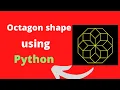 Python turtle - Cool octagon shape using python python project