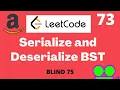 Leetcode 449 Serialize and Deserialize BST Python DFS Preorder traversal