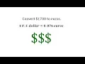 Convert U S Dollars to Euros Using a Unit Fraction