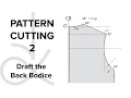 Pattern Cutting - Flat Pattern Drafting the Bodice Block part 2